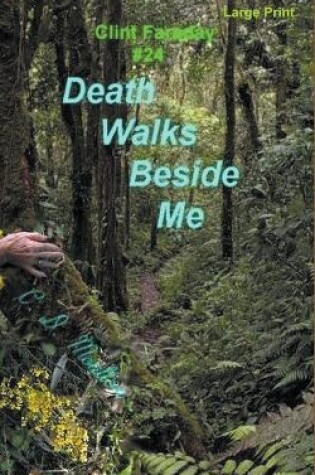 Cover of Death Walks Beside Me