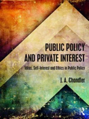 Book cover for Public Policy and Private Interest