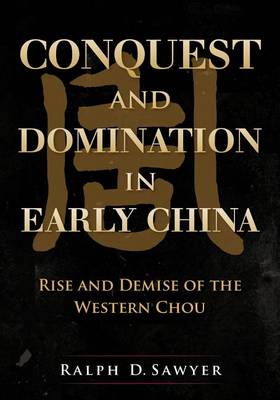 Book cover for Conquest and Domination in Early China