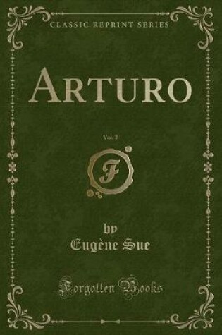 Cover of Arturo, Vol. 2 (Classic Reprint)