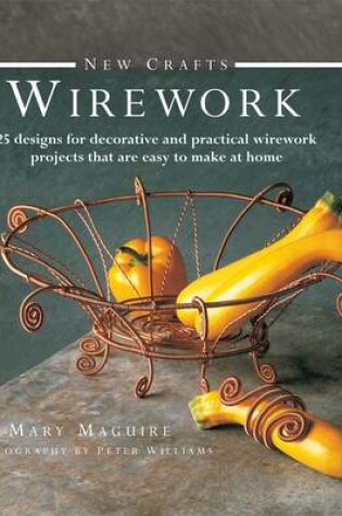 Cover of New Crafts: Wirework
