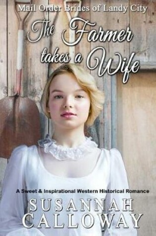 Cover of The Farmer Takes a Wife