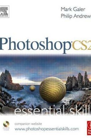 Cover of Photoshop Cs2: A Guide to Creative Image Editing. Photography Essential Skills.