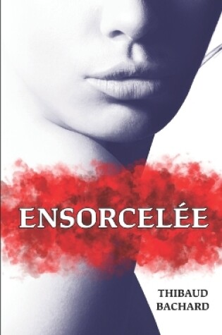 Cover of Ensorcel�e