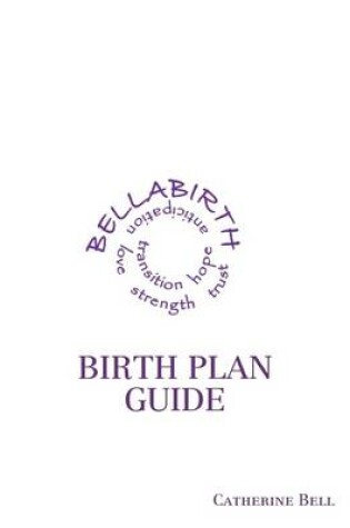 Cover of Bellbirth Birth Plan Guide