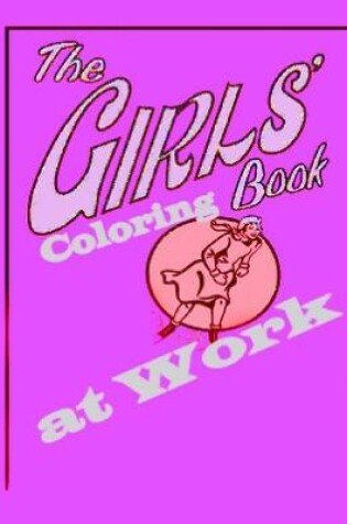 Cover of The Girls at Work