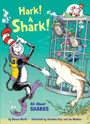 Cover of Hark! A Shark! All About Sharks