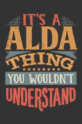 Book cover for Its A Alda Thing You Wouldnt Understand