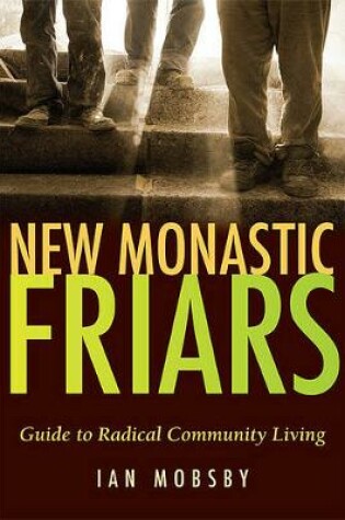 Cover of New Monastic Friars