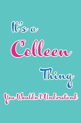 Book cover for It's a Colleen Thing You Wouldn't Understand