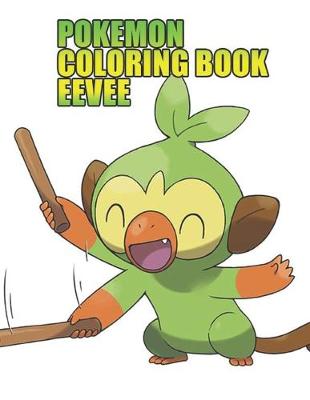 Book cover for pokemon coloring book eevee