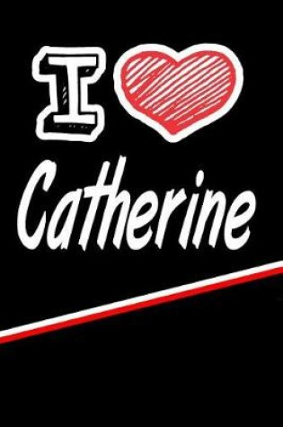 Cover of I Love Catherine