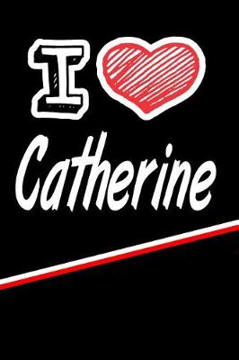 Book cover for I Love Catherine