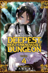 Book cover for Into the Deepest, Most Unknowable Dungeon Vol. 4