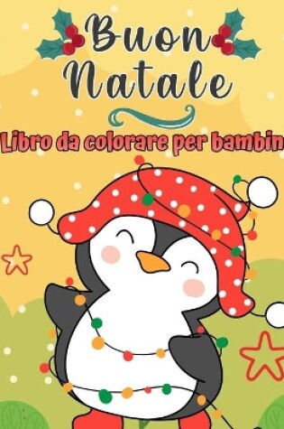 Cover of Libro da colorare di Buon Natale per bambini