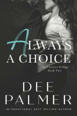 Cover of Always A Choice