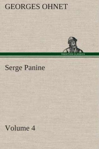 Cover of Serge Panine - Volume 04