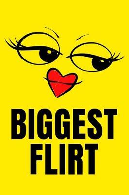 Book cover for Biggest Flirt