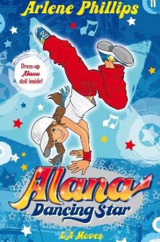 Cover of Alana Dancing Star: LA Moves