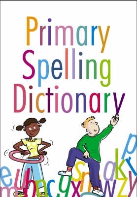 Cover of Primary Spelling Dictionary