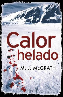 Book cover for El Calor Helado