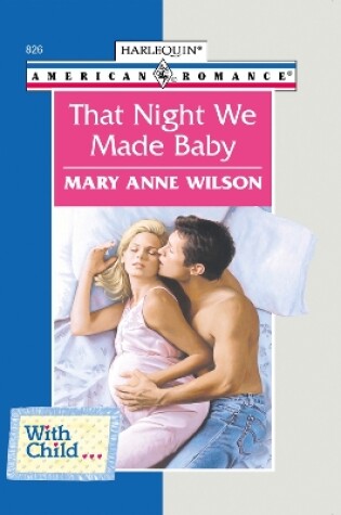 Cover of That Night We Made Baby