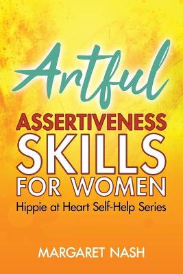 Book cover for Artful Assertiveness Skills for Women