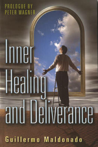 Cover of Inner Healing and Deliverance