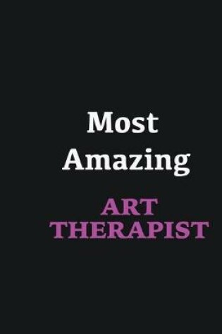 Cover of Most Amazing Art Therapist