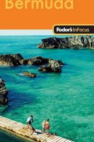 Cover of Fodor's in Focus Bermuda