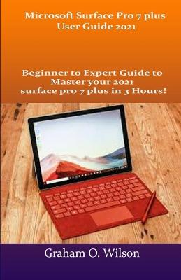 Book cover for Microsoft Surface Pro 7 plus User Guide 2021