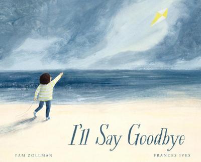 Book cover for I’ll Say Goodbye