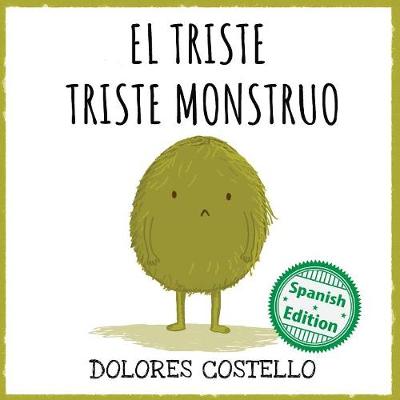 Book cover for El triste triste monstruo