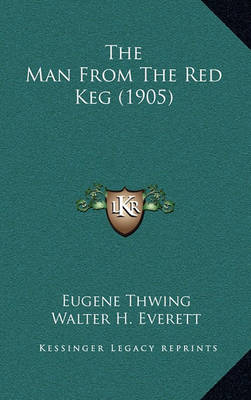 Book cover for The Man from the Red Keg (1905)