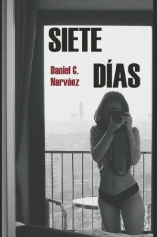 Cover of Siete días