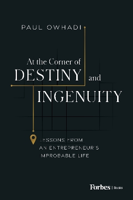 Cover of At the Corner of Destiny and Ingenuity