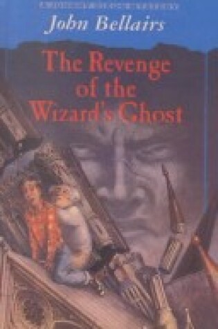 Cover of Revenge of the Wizard's Ghost
