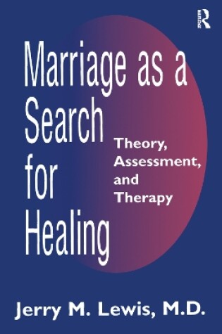 Cover of Marriage A Search For Healing