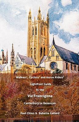 Book cover for LightFoot Guide to the Via Francigena Edition 4 - Canterbury to Besancon