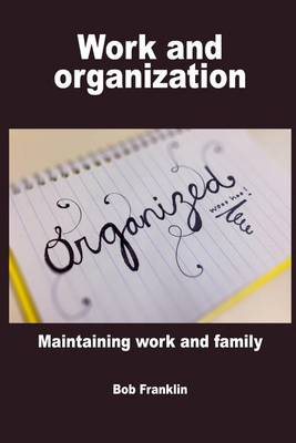 Book cover for Work and Organization