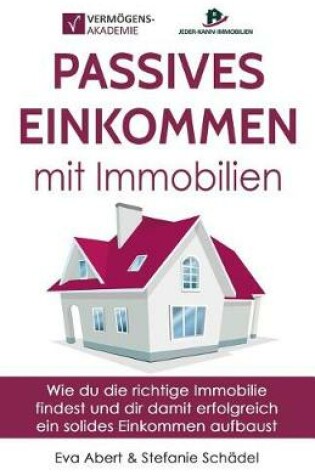 Cover of Passives Einkommen mit Immobilien