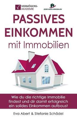 Book cover for Passives Einkommen mit Immobilien