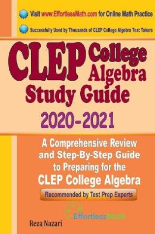Cover of CLEP College Algebra Study Guide 2020 - 2021