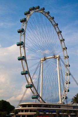 Book cover for Singapore Flyer - Largest Ferris Wheel in the World Journal