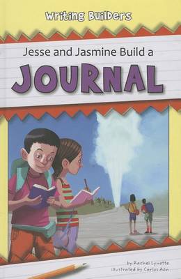 Book cover for Jesse and Jasmine Build a Journal