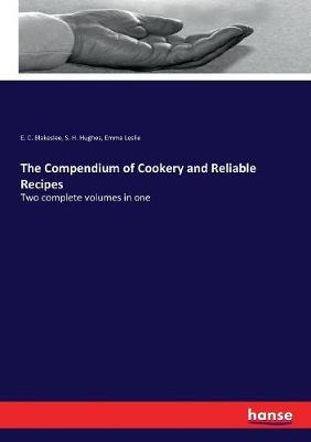 Book cover for The Compendium of Cookery and Reliable Recipes