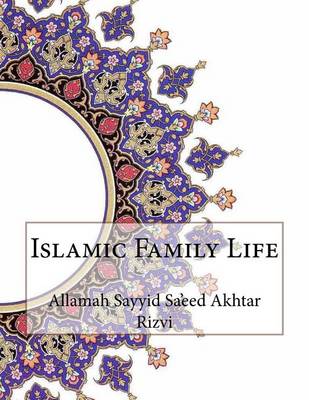 Book cover for Islamic Family Life