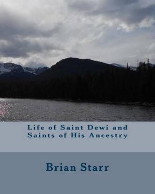 Book cover for Life of Saint Dewi and Saints of His Ancestry