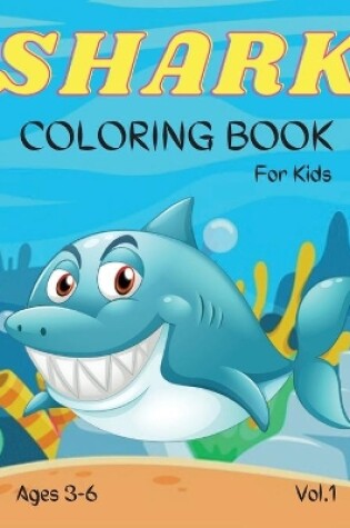 Cover of Shark Coloring Book for Kids