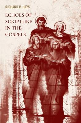 Book cover for Echoes of Scripture in the Gospels